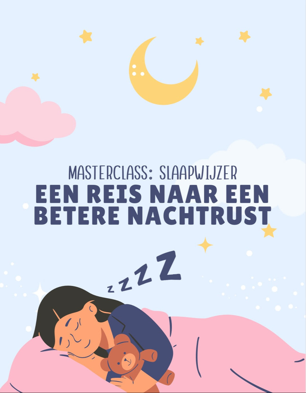 Masterclass Slaapwijzer: Een reis naar een betere nachtrust.